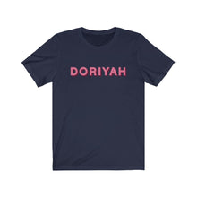 Load image into Gallery viewer, Doriyah T-Shirt
